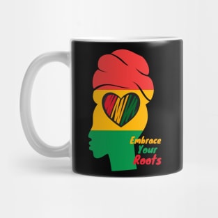 Black History Month Embrace Your Roots Mug